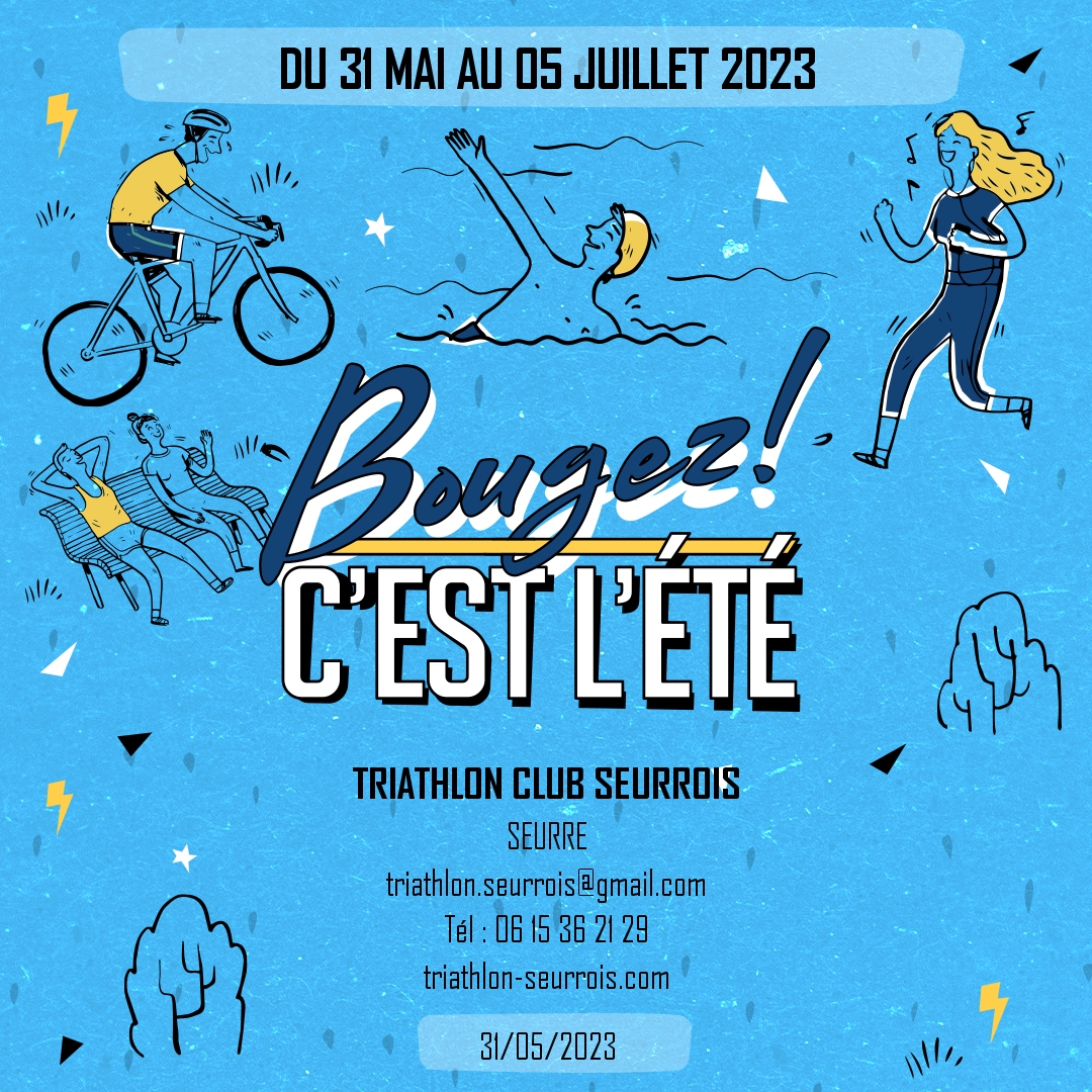 Bougez, c'est l'été
